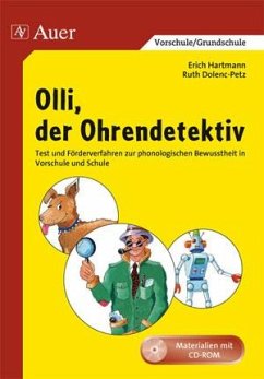 Olli, der Ohrendetektiv - Dolenc-Petz, Ruth;Hartmann, Erich