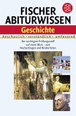 Fischer Abiturwissen - Geschichte