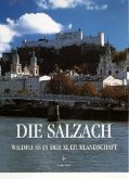 Die Salzach - Ein Flussporträt