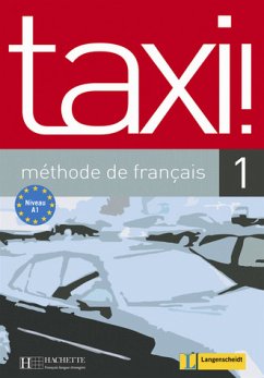 Taxi ! 1 - Lehrbuch: - Capelle, Guy