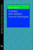 Thomas von Aquins 'Summa theologiae'