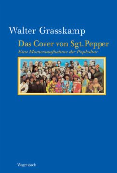 Das Cover von Sgt. Pepper - Grasskamp, Walter