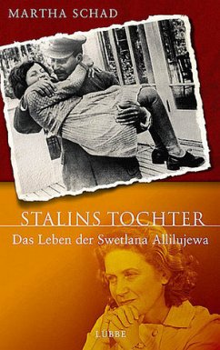 Stalins Tochter - Schad, Martha