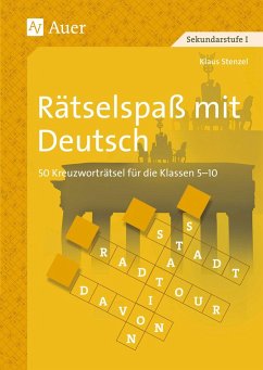 Rätselspaß mit Deutsch - Stenzel, Klaus