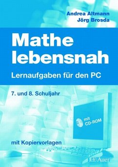 Mathe lebensnah -Lernaufgaben für den PC. Mit CD-ROM - Altmann, Andrea; Brosda, Jörg