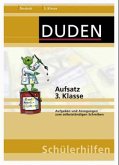 Aufsatz 3. Klasse / Duden Schülerhilfen