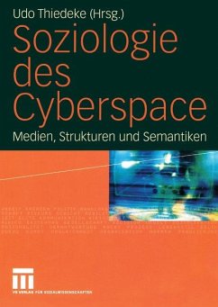 Soziologie des Cyberspace - Thiedeke, Udo (Hrsg.)