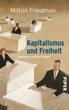 Kapitalismus und Freiheit - Friedman, Milton