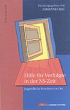 Hilfe für Verfolgte in der NS-Zeit - Rau, Johannes (Hrsg.)