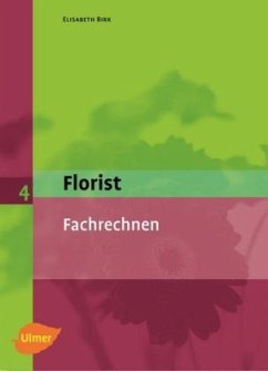 Florist - Fachrechnen - Birk, Elisabeth