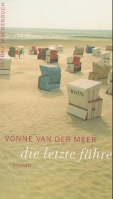 Die letzte Fähre - Meer, Vonne van der