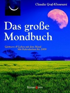 Das große Mondbuch - Graf-Khounani, Claudia