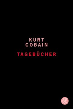 Die Tagebücher - Cobain, Kurt
