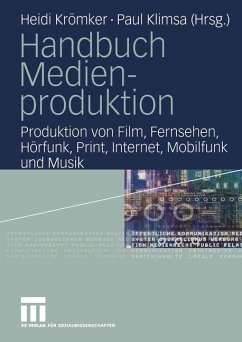 Handbuch Medienproduktion - Krömker, Heidi / Klimsa, Paul (Hgg.)