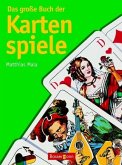 Das große Buch der Kartenspiele