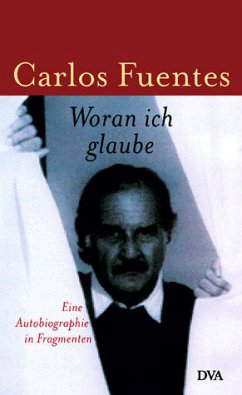 Woran ich glaube - Fuentes, Carlos