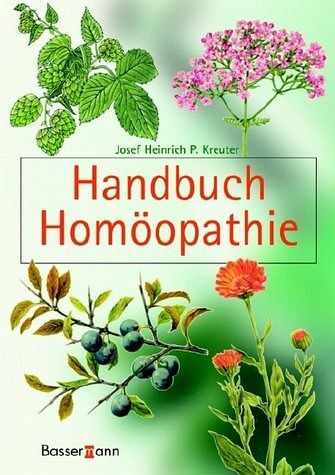 Handbuch Homöopathie Handbuch Homöopathie