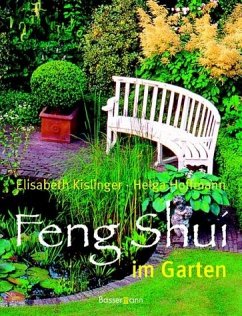 Feng Shui im Garten, Sonderausgabe - Kislinger, Elisabeth; Hofmann, Helga