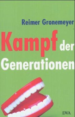 Kampf der Generationen - Gronemeyer, Reimer