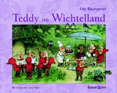 Teddy im Wichtelland - Baumgarten, Fritz