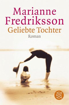 Geliebte Tochter - Fredriksson, Marianne