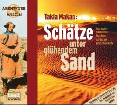 Takla Makan, Schätze unter glühendem Sand, 1 Audio-CD - Nielsen, Maja