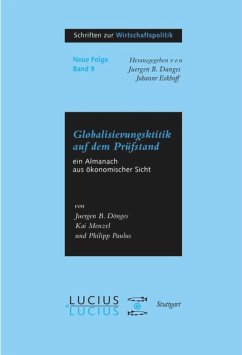 Globalisierungskritik auf dem Prüfstand - Donges, Juergen B.;Menzel, Kai;Paulus, Philipp