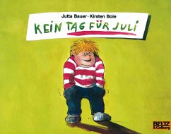 Kein Tag für Juli - Bauer, Jutta;Boie, Kirsten