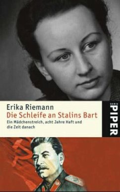 Die Schleife an Stalins Bart - Riemann, Erika