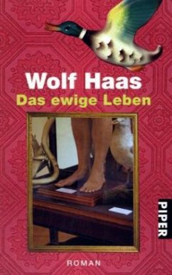 Das ewige Leben - Haas, Wolf