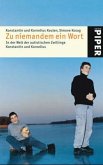 Zu niemandem ein Wort Zu niemandem ein Wort