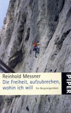 Cover Die Freiheit aufzubrechen, wohin ich will