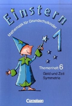 Geld und Zeit, Symmetrie / Einstern Bd.1, Themenheft.6 - Einstern