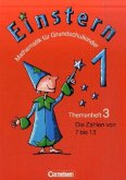 Die Zahlen von 7 bis 13 / Einstern Bd.1, Themenheft.3