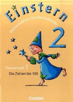 Die Zahlen bis 100 / Einstern Bd.2, Themenheft.1 - Einstern