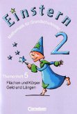 Flächen und Körper, Geld und Längen / Einstern Bd.2, Themenheft.5