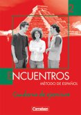 Encuentros - Método de Español - 3. Fremdsprache - Bisherige Ausgabe - Band 2 / Encuentros Nueva Edicion 2