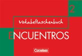 Encuentros - Método de Español - Spanisch als 3. Fremdsprache - Ausgabe 2003 - Band 2 / Encuentros Nueva Edicion 2