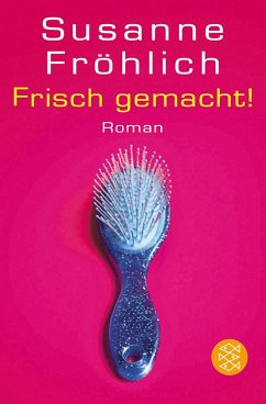 Frisch gemacht! / Andrea Schnidt Bd.2 - Fröhlich, Susanne