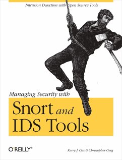Managing Security with Snort and IDS Tools - Cox, Kerry J.; Gerg, Christopher