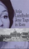 Jene Tage in Rom