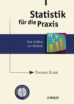 Statistik für die Praxis, m. CD-ROM - Elser, Thomas