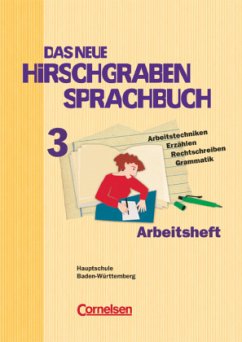 Das neue Hirschgraben Sprachbuch - Werkrealschule Baden-Württemberg - Band 3 / Das neue Hirschgraben Sprachbuch, Hauptschule Baden-Württemberg 3 - Held, Dirk;Toupheksis, Fanni;Hering, Britta