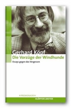 Die Vorzüge der Windhunde - Köpf, Gerhard