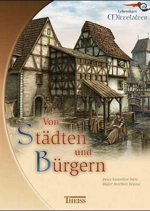 Von Städten und Bürgern, 1 CD-ROM Von Städten und Bürgern, 1 CD-ROM