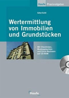 Wertermittlung von Immobilien und Grundstücken - Sommer, Götz
