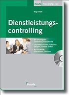 Dienstleistungscontrolling, m. CD-ROM - Nagl, Anna; Rath, Verena