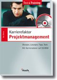 Karrierefaktor Projektmanagement, m. CD-ROM