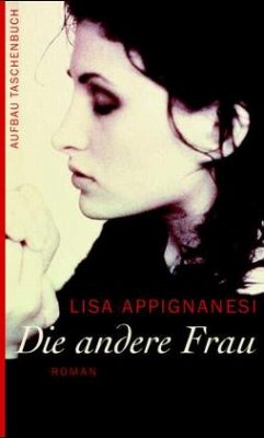 Die andere Frau - Appignanesi, Lisa