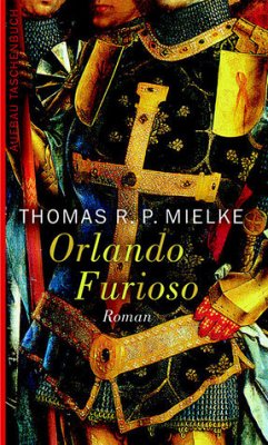 Orlando furioso - Mielke, Thomas R. P.